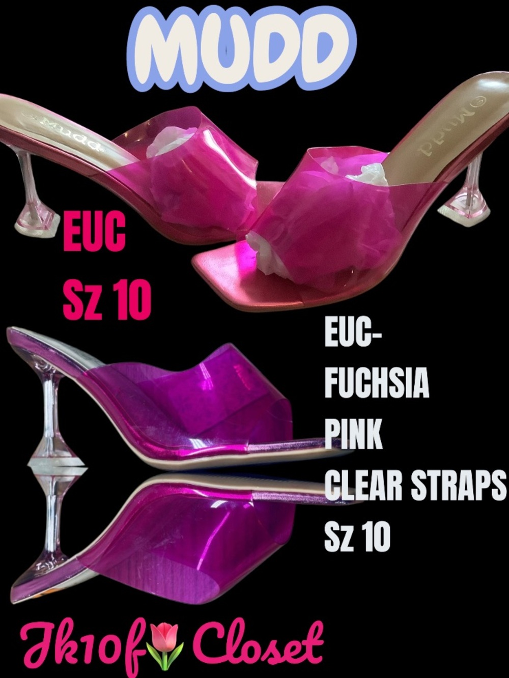 LOWEST🌺Mudd EUC Sz10 Fuchsia Pink Clear Strap Sexy Stiletto Heel Heel Slides